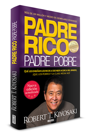 Böcker: Sammanfattning av Padre Rico, Padre Pobre, av författaren Robert Kiyosaki