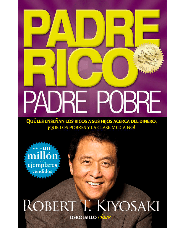 Böcker: Sammanfattning av Padre Rico, Padre Pobre, av författaren Robert Kiyosaki